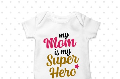 My Mom is my Superhero Printable