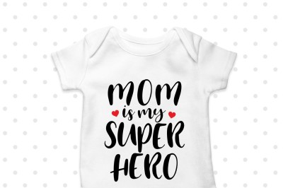 My Mom is my Superhero Printable