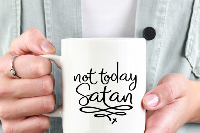 not today satan Printable