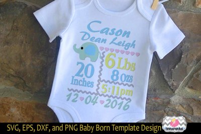 SVG, Dxf, Png & Eps Cutting Files Baby Birth Announcement Template