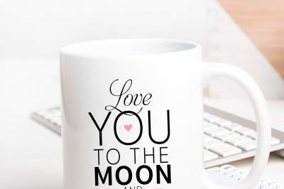 I love you to the moon and back Printable