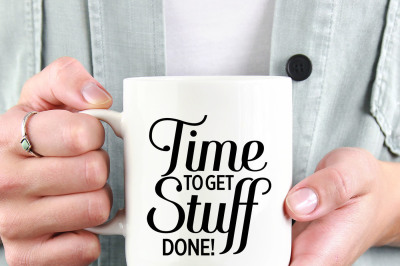 Time to get stuff done Printable