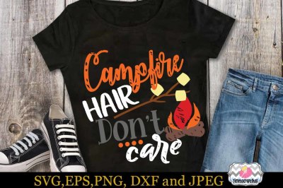 SVG, Dxf, Eps & Png Cutting Files the Campfire Hair Don't Care
