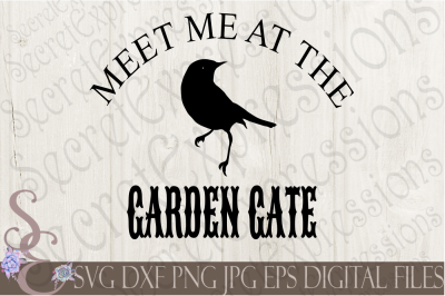 Meet Me At The Garden Gate SVG