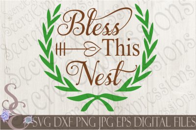 Bless This Nest SVG