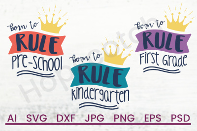 Pre School SVG, Kindergarten SVG, First Grade SVG, Cuttable Files