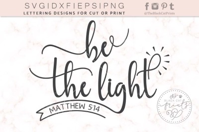 Be the light SVG DXF PNG EPS