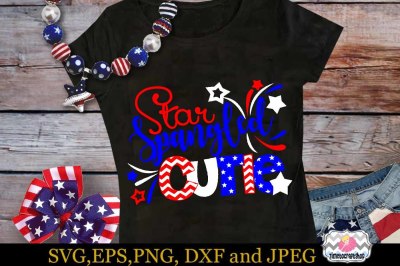 SVG, Dxf, Eps & Png Cutting Files Star Spangled Cutie 