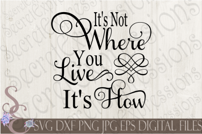 It&#039;s Not Where You Live It&#039;s How SVG