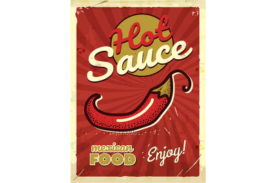 Grunge retro metal sign with chili pepper. Hot mexican food flayer.