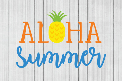 Aloha Summer SVG, Beach SVG, DXF File, Cuttable File