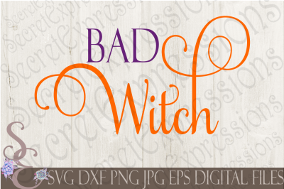 Bad Witch SVG,