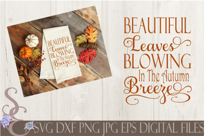 Beautiful Leaves Blowing In The Autumn Breeze SVG