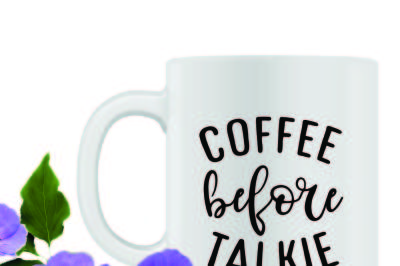 Free Free 91 No Talkie Before Coffee Svg Free SVG PNG EPS DXF File