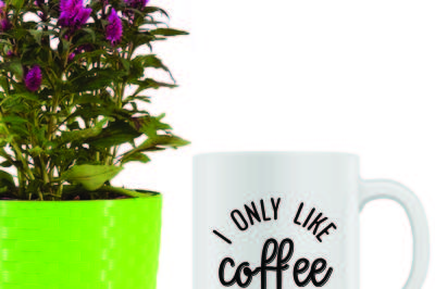 I only like coffee Printable