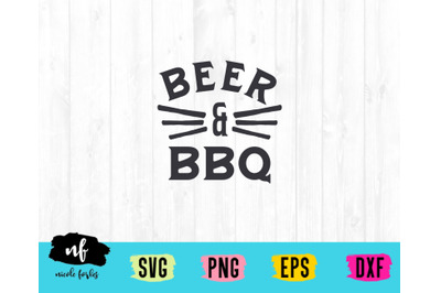 Beer &amp; BBQ SVG Cut File