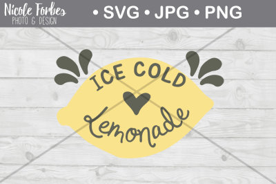 Ice Cold Lemonade SVG Cut File