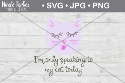 Speaking To My Cat SVG Cut File