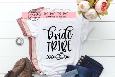 Bride Tribe Wedding  SVG DXF EPS PNG Cut File • Cricut • Silhouette