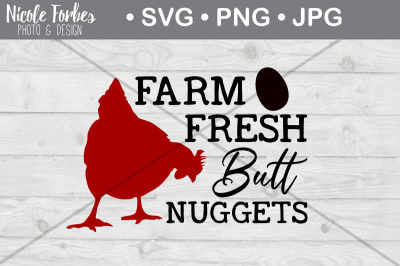 Farm Fresh Butt Nugget SVG Cut File