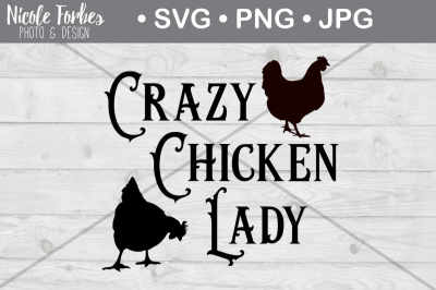 Download Download Crazy Chicken Lady SVG Cut File Free