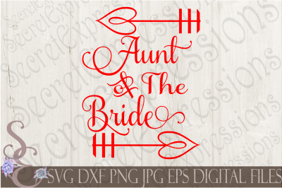 Aunt of the Bride SVG