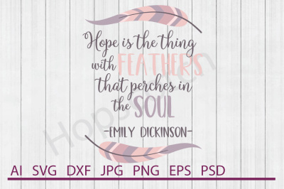 Emily Dickinson Quote SVG&2C; Emily Dickinson Quote DXF&2C; Cuttable File