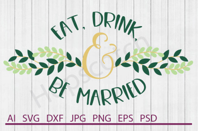 Be Married SVG, Be Married DXF, Cuttable File