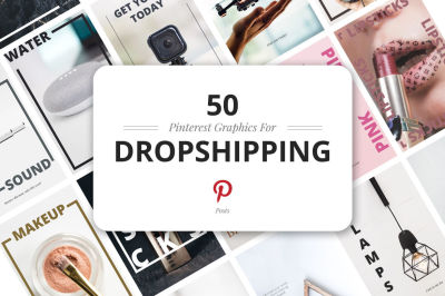 50 Pinterest Dropshipping Graphics