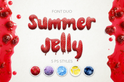 Summer Jelly font duo + PS Styles.