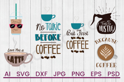 Coffee Bundle, SVG Files, DXF Files, Cuttable Files