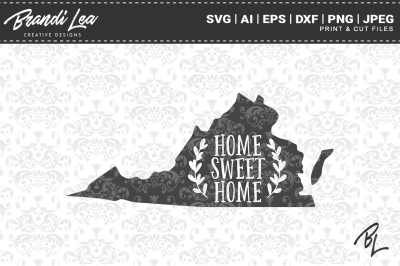 Virginia Home Sweet Home State Map SVG Cut Files