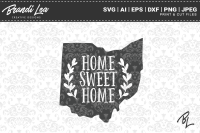 Ohio Home Sweet Home State Map SVG Cut Files