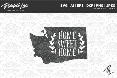 Washington Home Sweet Home State Map SVG Cut Files
