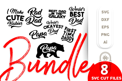 Special: Father SVG Bundle Cutting Files