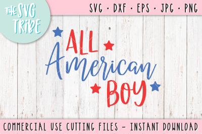 All American Boy, SVG DXF PNG EPS JPG Cut Files