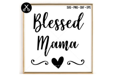 BLESSED MAMA SVG -0050