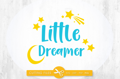 Download Download Little dreamer SVG, PNG, EPS, DXF, cut file Free