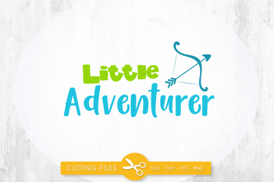 Little adventurer SVG, PNG, EPS, DXF, cut file