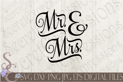 Mr. &amp; Mrs.