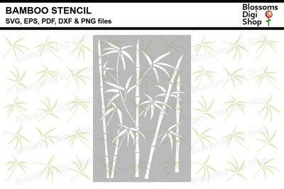 Bamboo Stencil SVG, EPS, PDF, DXF &amp; PNG files