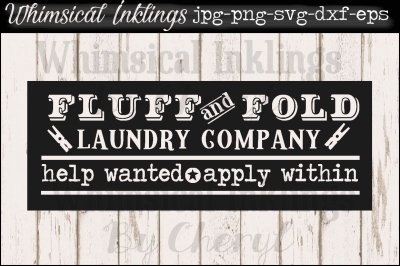 Fluff and Fold laundry Vintage Sign SVG