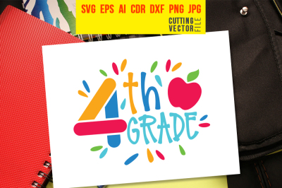 Fourth Grade - svg, eps, ai, cdr, dxf, png, jpg