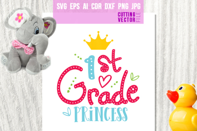 1st Grade Princess - svg, eps, ai, cdr, dxf, png, jpg