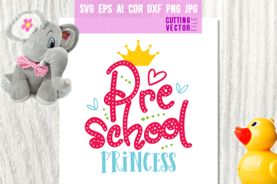 Preschool Princess - svg, eps, ai, cdr, dxf, png, jpg