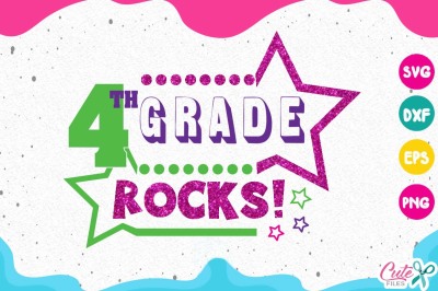 4 th grade ROCKS svg, back to school, 4 th grade life