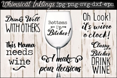 Drinks Well~Wine SVG Files