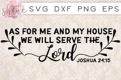 We Will Serve The Lord SVG PNG EPS DXF Cutting Files