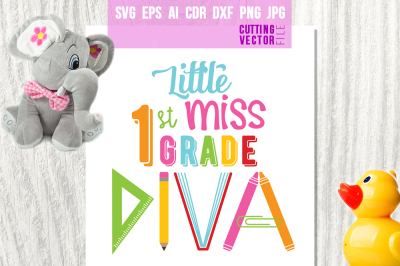 Little Miss 1st Grade Diva - svg, eps, ai, dxf, png, jpg