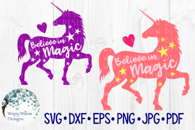 Believe in Magic, Unicorn SVG/DXF/EPS/PNG/JPG/PDF